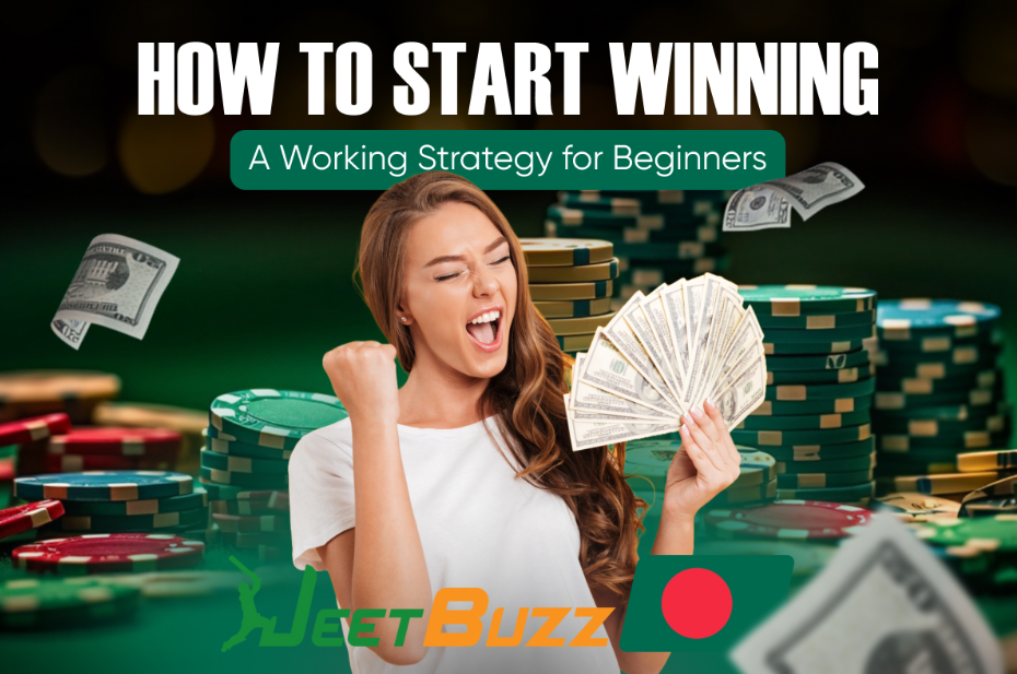 A Working Strategy for Beginners JeetBuzz 